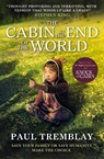 The Cabin at the End of the World (movie tie-in edition) - Paul Tremblay - 9781803364148