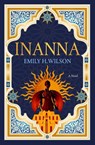 The Sumerians trilogy - Inanna - Emily H. Wilson - 9781803364407