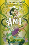 Guardians of Dawn - Ami - S. Jae-Jones - 9781803365428