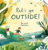 Let's Go Outside! - Ben Lerwill - 9781803380193