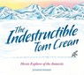 The Indestructible Tom Crean - Jennifer Thermes - 9781803380964