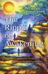 The Ripple of Awakening - Ann-Marie Marchant - 9781803410456
