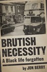 Brutish Necessity - Jon Berry - 9781803410975