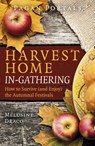 Pagan Portals - Harvest Home: In-Gathering - Melusine Draco - 9781803411118