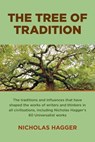 The Tree of Tradition - Nicholas Hagger - 9781803414270