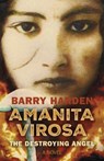 Amanita Virosa - Barry Harden - 9781803416816