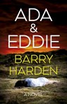 Ada & Eddie - Barry Harden - 9781803417011