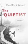 The Quietist - Daniel Gothard - 9781803418926