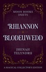Moon Books Duets - Rhiannon & Blodeuwedd - Jhenah Telyndru - 9781803419831