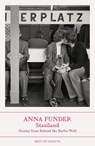 Stasiland - Anna Funder - 9781803510156