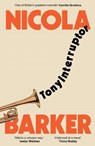 TonyInterruptor - Nicola Barker - 9781803512563