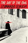 The Day Of The Owl - Leonardo Sciascia - 9781803514420