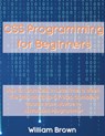 CSS Programming for Beginners - William Brown - 9781803668109