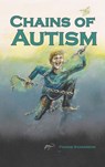 Chains of Autism - Yvonne Sanderson - 9781803694122