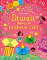 Diwali things to make and do - Kate Nolan - 9781803703893