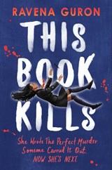 This Book Kills, Ravena Guron -  - 9781803705415