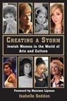 Creating a Storm - Isabelle Seddon - 9781803710686