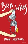 Bra Wars - Marie Audemard - 9781803741451