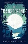 The Transference - Kathryn Ruffell - 9781803783239