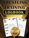 Wrestling Training LogBook - Sasha Apfel - 9781803831336