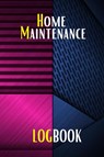 Home Maintenance Log - Sasha Apfel - 9781803831602