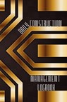 Daily Construction Management Logbook - Josephine Lowes - 9781803831626