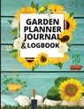 Garden Planner Log Book and Journal - Lev Mark - 9781803851921
