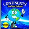 Continents You Need to Know - Peter L Rus - 9781803858746