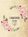 Caregiver Log Book - John Peter - 9781803859910