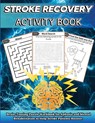 Stroke Recovery Activity Book - Nikolas Jones - 9781803860565