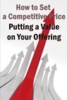 Putting a Value on Your Offering - Storm - 9781803861012