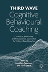 Third Wave Cognitive Behavioural Coaching - Jonathan Passmore ; Sarah Leach - 9781803880006