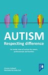 AUTISM: RESPECTING DIFFERENCE - PHOEBE CALDWELL - 9781803881577