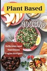 Plant Based Cooking - Emily Soto - 9781803908885