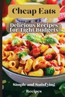 Cheap Eats - SOTO,  Emily - 9781803909837