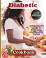Diabetic Cookbook - Emily Soto - 9781803935249