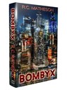 Bombyx - R.C. Matheson - 9781803945576