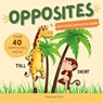Opposites - Kids Books Press - 9781803967189