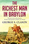 The Richest Man In Babylon - George Samuel Clason - 9781803968537