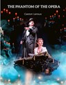 The Phantom of the Opera - Gaston LeRoux - 9781803968780