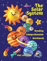The Solar System Reading Comprehension Workbook - Niky Jadesson - 9781803971148