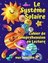 Le Système Solaire Cahier de Compréhension en Lecture - Niky Jadesson - 9781803971223
