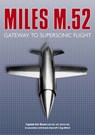 Miles M.52 - Captain Eric Brown - 9781803991672