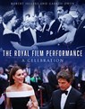 The Royal Film Performance - Robert Sellers ; Gareth Owen - 9781803998244