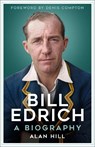 Bill Edrich - Alan Hill - 9781803998657