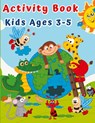 Activity Book for Kids Ages 3-5 - Estelle Designs - 9781804006139