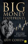 Big Money Footprints - Guy Cohen - 9781804094747