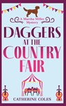 Daggers at the Country Fair - COLES,  Catherine - 9781804150702