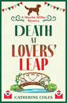 Death at Lovers' Leap - Catherine Coles - 9781804150801