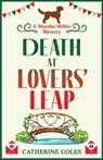 Death at Lovers' Leap - Catherine Coles - 9781804150818